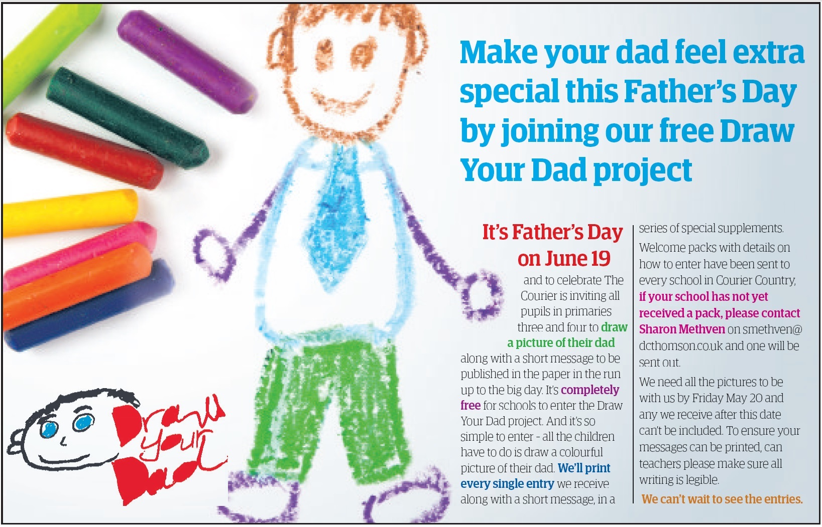 Draw Your Dad Get involved with our Father's Day fun The Courier